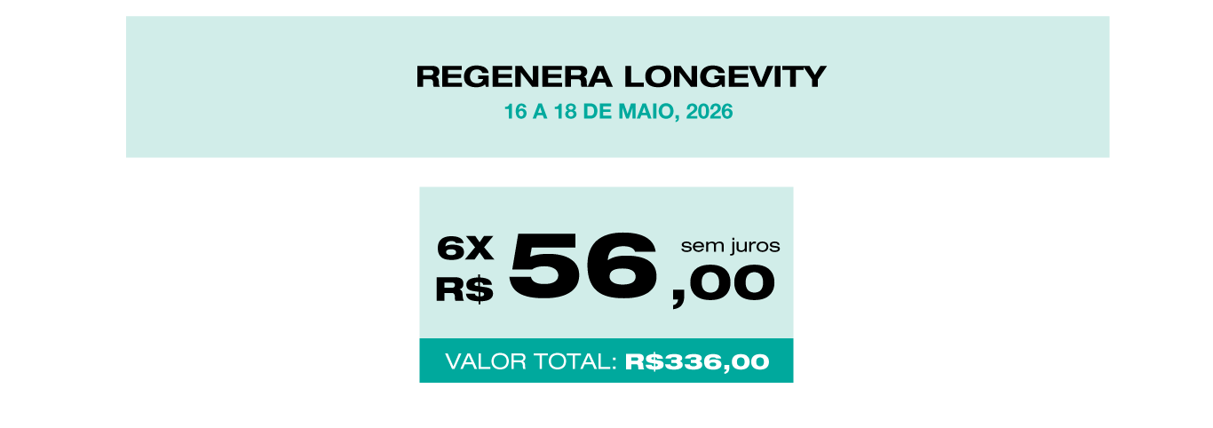 RegenERA Longevity - 1º Fórum de Epigenética e Regeneração Aplicada a Longevidade